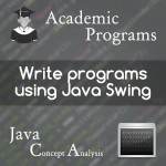 write-programs-using-java-swing